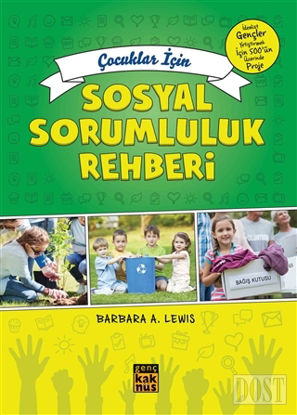 Çocuklar İçin Sosyal Sorumluluk Rehberi